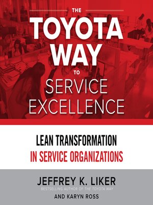 The Toyota Way to Service Excellence - Audiobook